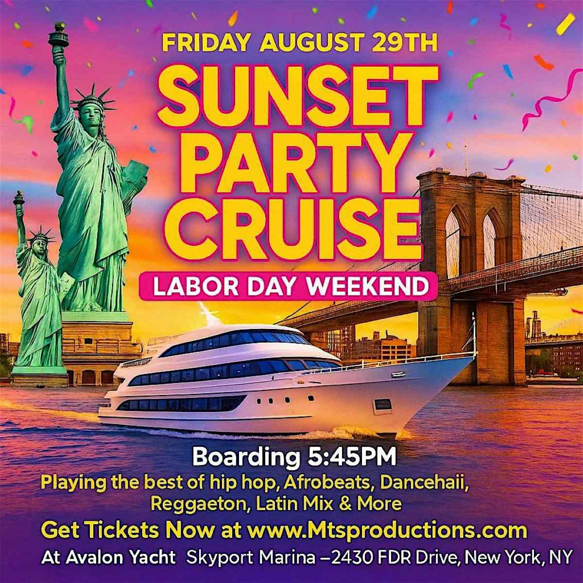 Sunset Party Cruise NYC Friday, Aug 29th Labor Day Weekend at Avalon Yacht