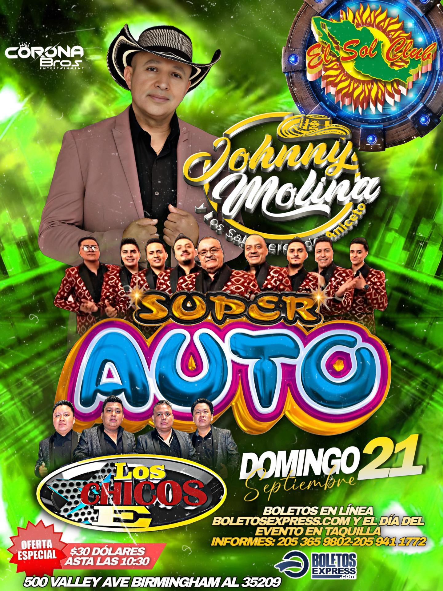 JOHNNY MOLINA Y SUPER AUTO