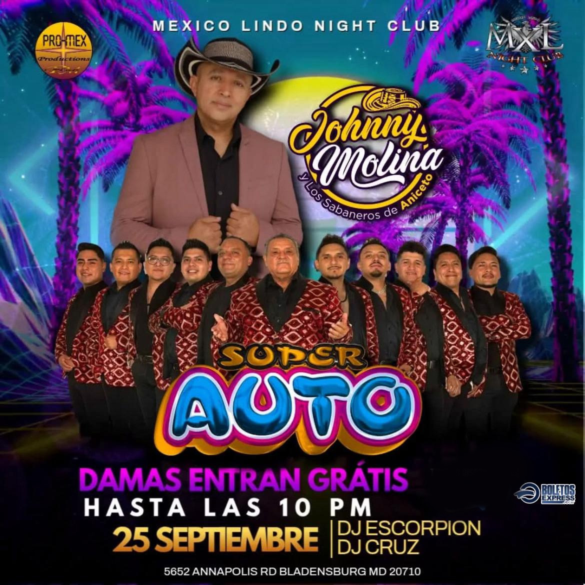 JOHNNY MOLINA Y SUPER AUTO