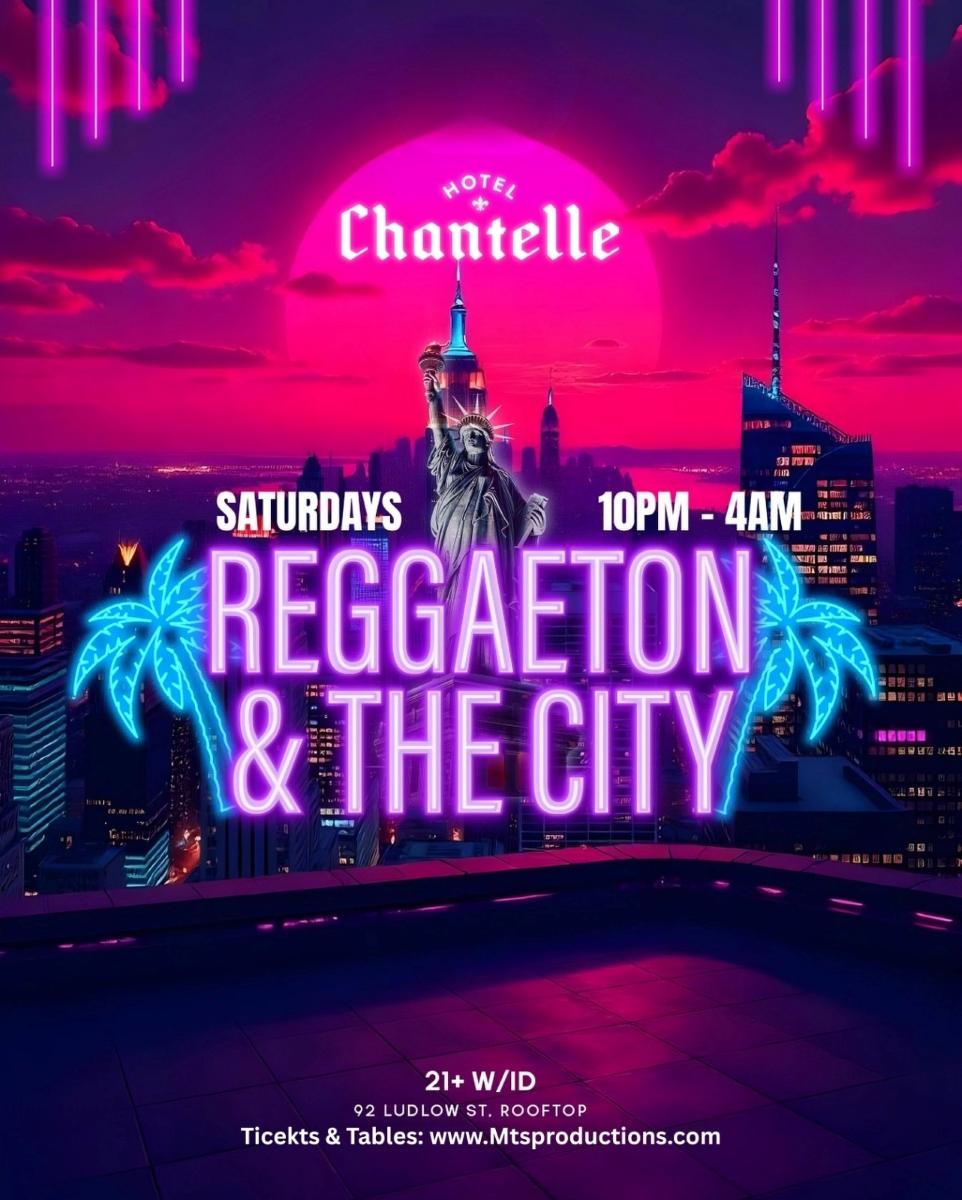 Reggaeton & The City – Hotel Chantelle NYC Rooftop Party | September 27
