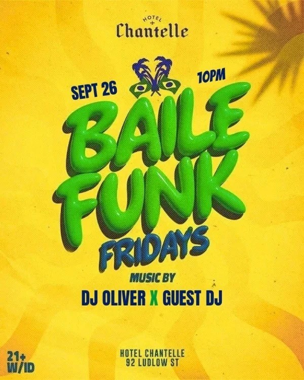 Baile Funk Fridays NYC – Brazilian Party at Hotel Chantelle