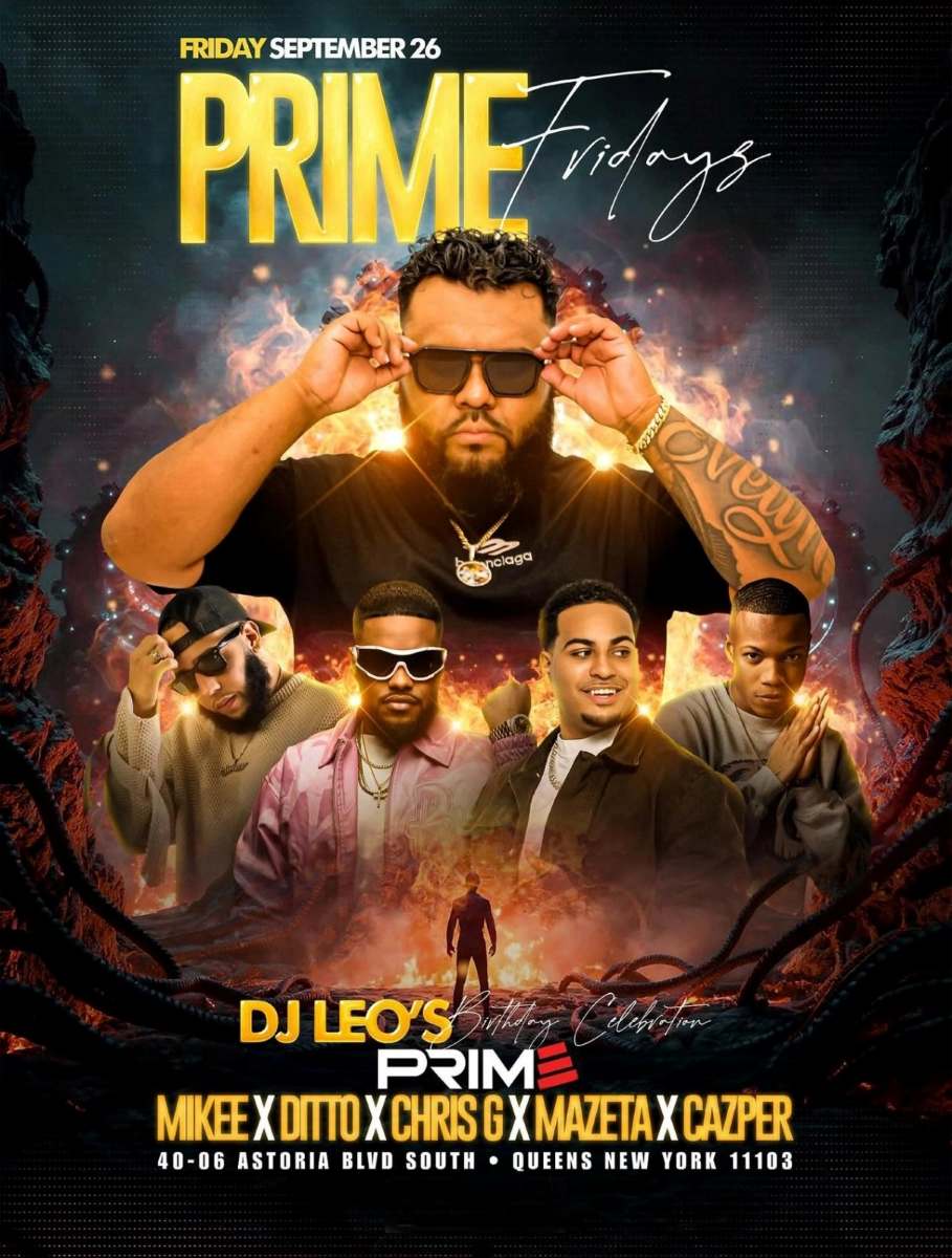 Prime Fridays at Prime Astoria – DJ Leo’s Birthday Celebration