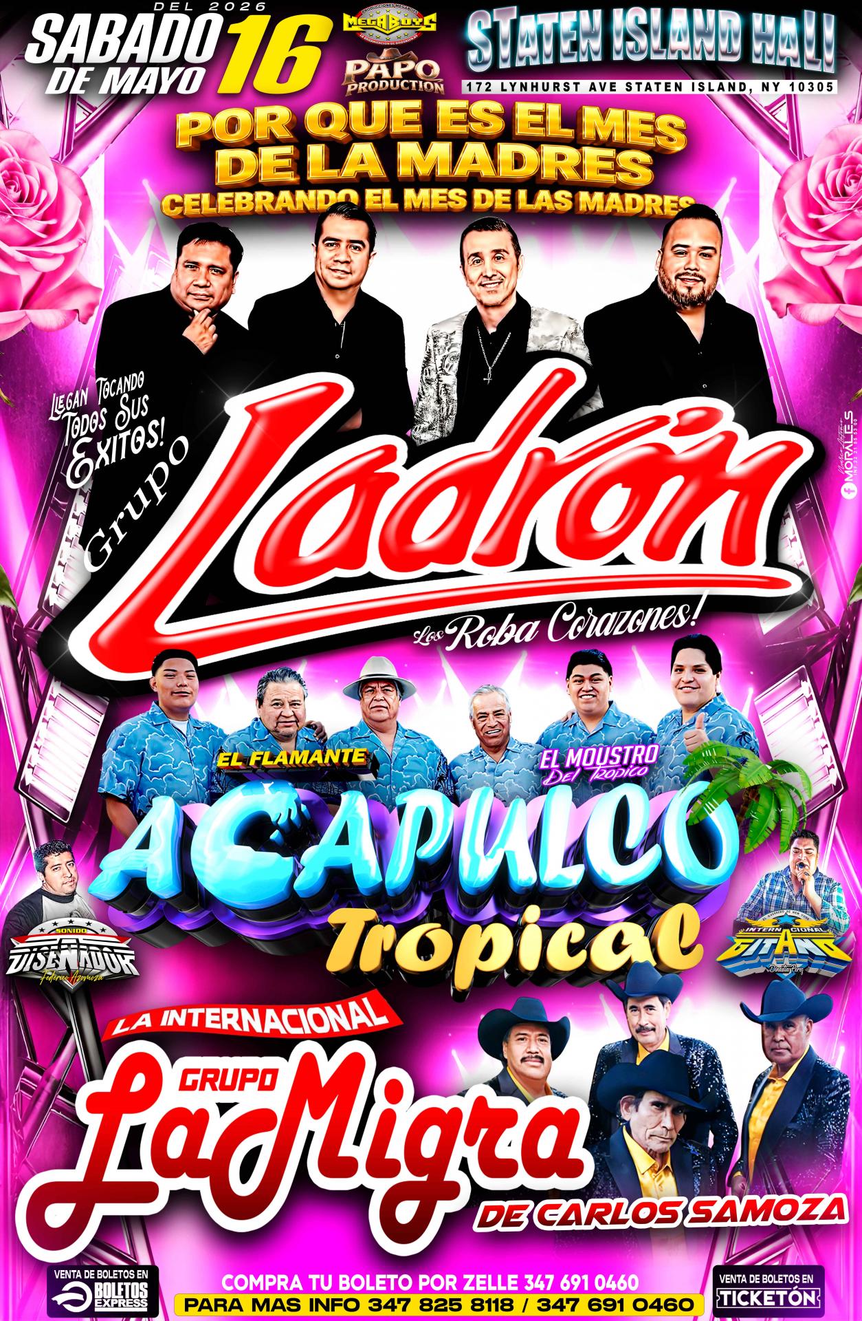 GRUPO LADRON | ACAPULCO TROPICAL
