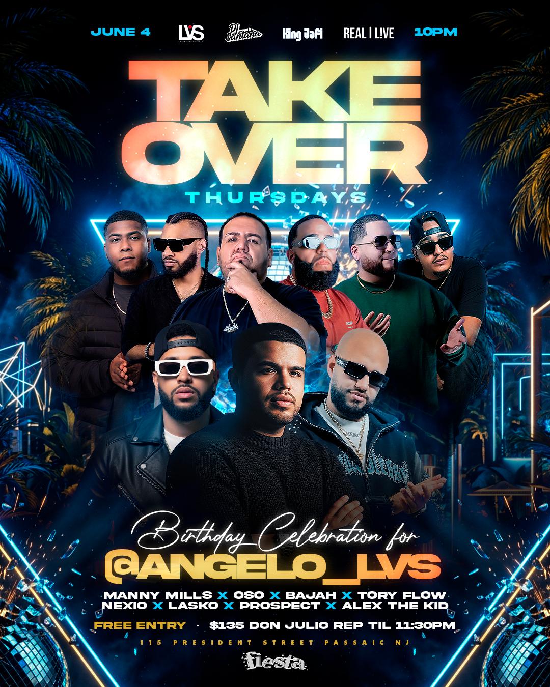 TAKEOVER THURSDAY - BIRTHDAY CELEBRATION FOR @ANGELO_LVS