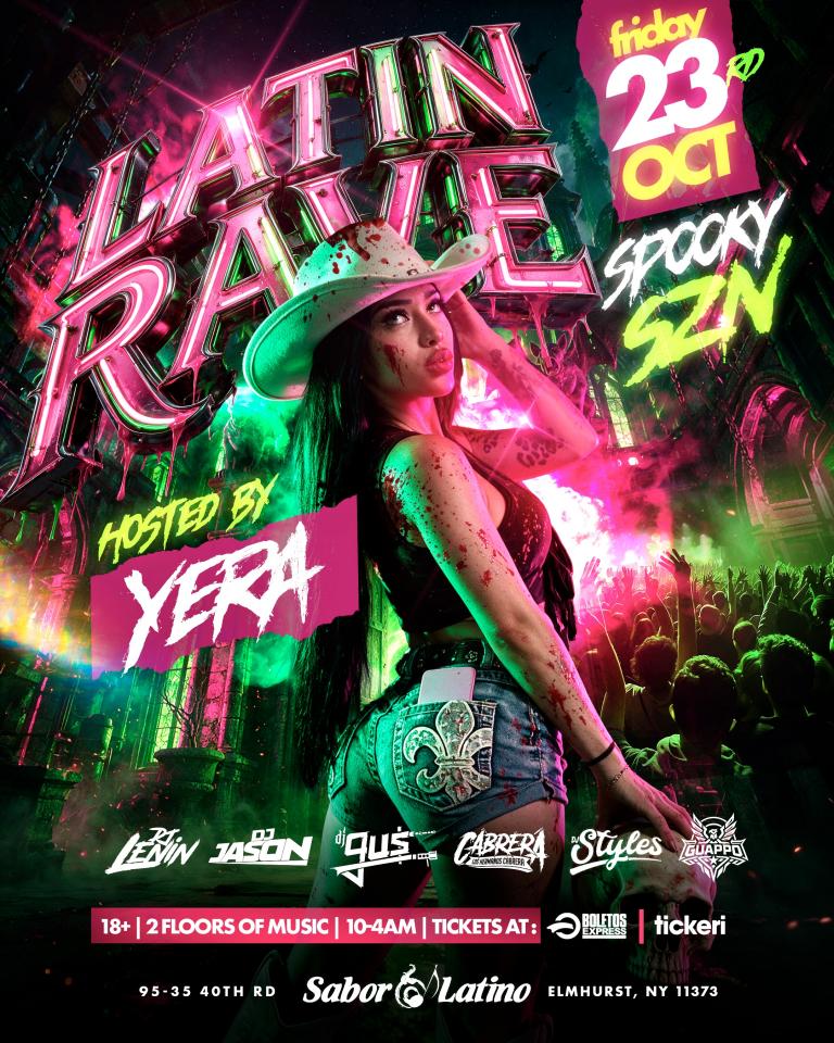LATIN RAVE HOSTED BY YERA