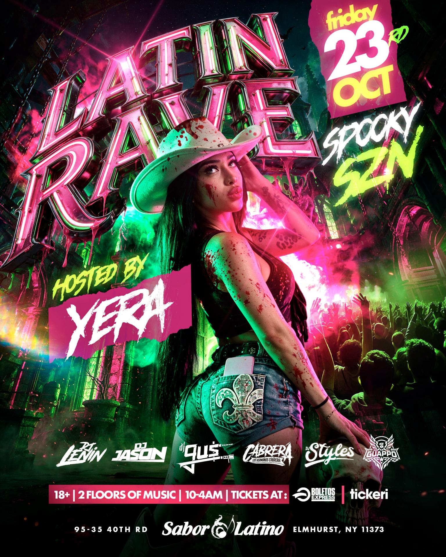 LATIN RAVE HOSTED BY YERA